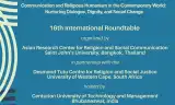 ARC 16th International Roundtable on "Communication and Religious Humanism in the Contemporary World"